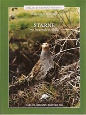 Starne, tra leggenda e realtà