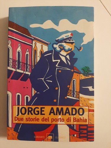 Jorge amado due - -, del
