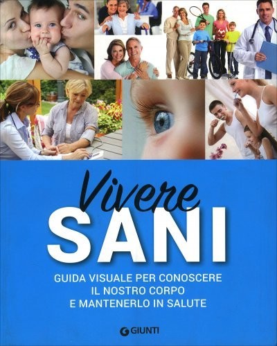 Libro vivere sani conoscere - libro,