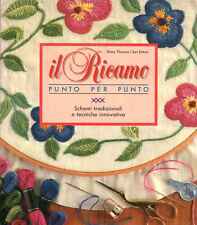 Il ricamo - Mary Thomas, Jan Eaton (I libri del Cormorano) [1991]