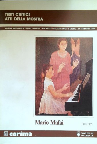 Mario mafai 1902 1965 - mafai, testi