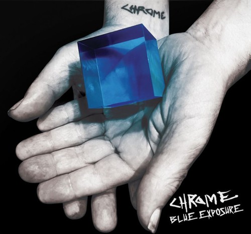 Chrome blue exposure - chrome, (cd)