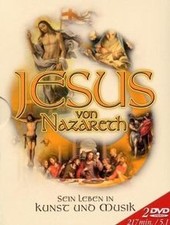 Jesus von Nazareth - Sein