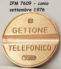1976 GETTONE TELEFONICO IPM 7609 in gettoni da telefono di raro medaglia token @
