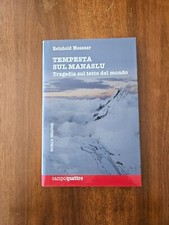 Reinhold Messner - Tempesta sul Manaslu - Priuli Verlucca 2011