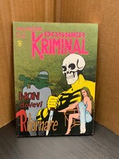 KRIMINAL DOSSIER n 7 -NON DOVEVI RITORNARE- MAX BUNKER