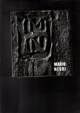 MARIO NEGRI SCULTURE DAL 1955