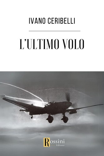 Ultimo volo ceribelli - volo,