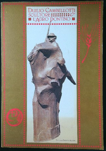 Duilio cambellotti scultore - duilio,