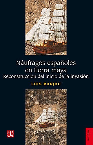 Naufragos espanoles tierra - espanoles,
