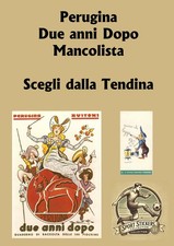 Perugina due anni dopo - perugina,