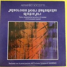 A. SOCCETTI - VINYL LP 33g. ANTOLOGIA DEGLI STRUMENTI MUSICALI  Orch. SANREMO