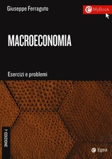 Macroeconomia esercizi e - esercizi,