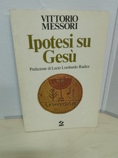 VITTORIO MESSORI, IPOTESI SU GESÙ, Ottime Condizioni B4