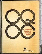 CONTROLLO DI QUALITÀ IN CHIMICA CLINICA. AA.VV. WELLCOME ITALIA SPA.