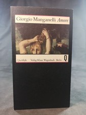 Amore. Giorgio Manganelli and