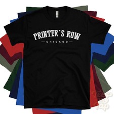 PRINTER'S ROW CHICAGO T-SHIRT