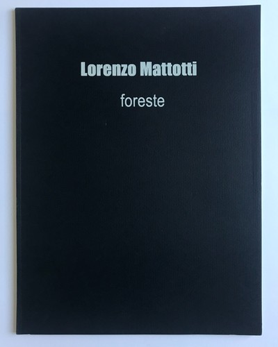 Lorenzo mattotti foreste - mattotti,,