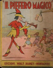 Il piffero magico - Walt Disney (Edizioni Walt Disney - Mondadori) [1937]