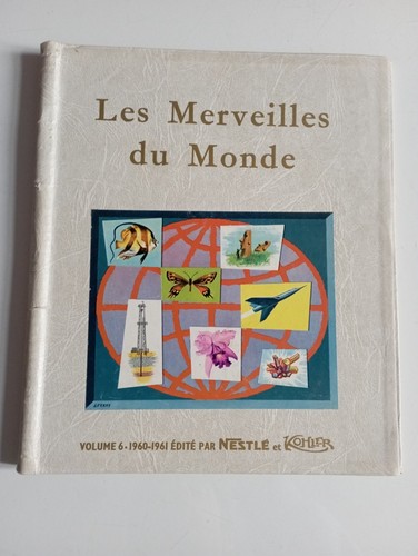 Les merveilles monde - du, nestle