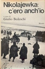 Giulio Bedeschi - Nikolajewka