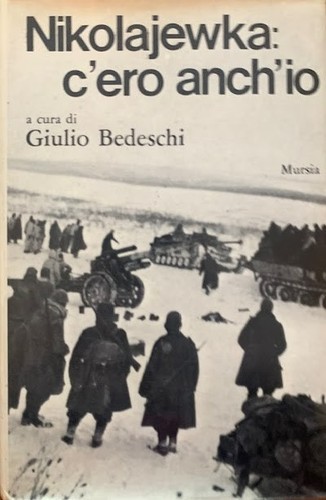 Giulio bedeschi nikolajewka - giulio,