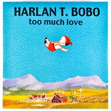 HARLAN BOBO 'Too Much Love LP
