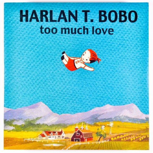 Harlan bobo too - 'too, love