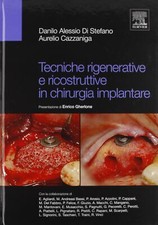 Tecniche rigenerative e ricostruttive in chirurgia implantare