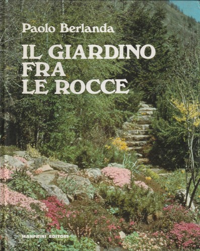 Giardino fra rocce - il,