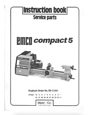 Emco Compact 5 Lathe Use and Maintenance manual and Parts list PDF