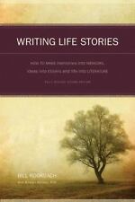 Writing Life Stories: How To