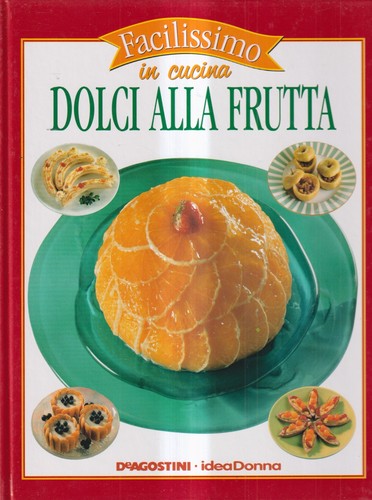 Dolci alla frutta nicolò - -,