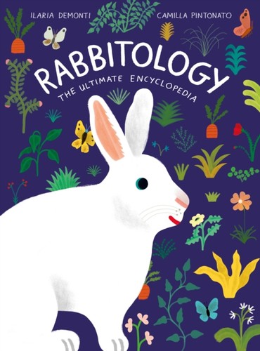 Rabbitology the ultimate - the,