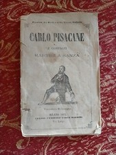 Raro Libro "Carlo Pisacane e Compagni, Martiri a Sanza". F. Venosta Barbini 1863