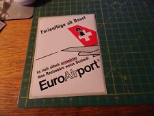 ADESIVO STICKER kleber vintage AEREO  EURO AIR PORT AIRPORT BASEL