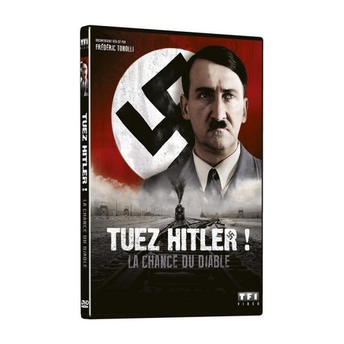 Tuez hitler chance du - hitler!,