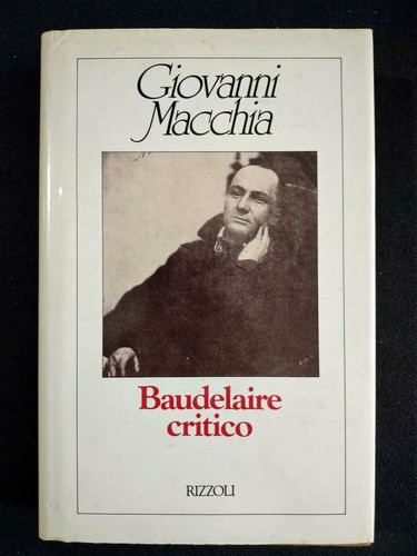 Baudelaire critico giovanni - critico, (giovanni