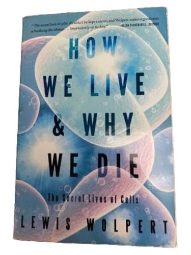 Lewis wolpert how - wolpert:, we