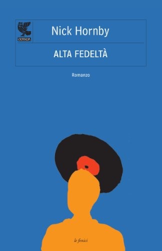 Alta fedeltà nick hornby - by,