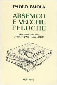 Arsenico vecchie feluche - arsenico,