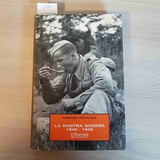 LA NOSTRA GUERRA 1940 1945 -