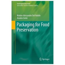 Packaging for Food Preservation by Del Nobile, Matteo Alessandro; Conte, Amalia