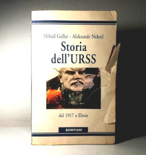 STORIA DELL'URSS DI GELLER NEKRIC DAL 1917 A ELTSIN BOMPIANI LIBRO - (58)