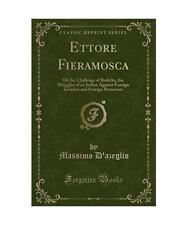 Ettore Fieramosca: Or the