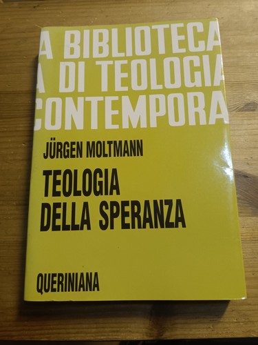 Teologia della speranza - della, di