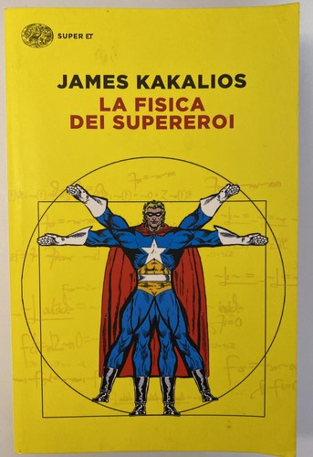 Fisica dei supereroi - fisica,