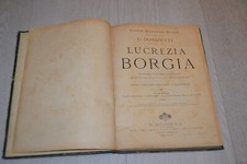 G. DONIZETTI - LUCREZIA BORGIA - OPERA COMPLETA PER CANTO E PIANO -RICORDI, 1924
