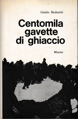 Centomila gavette ghiaccio - centomila, di
