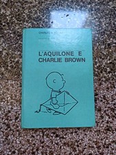 Milano Libri Rizzoli L'AQUILONE E CHARLIE BROWN Schulz  